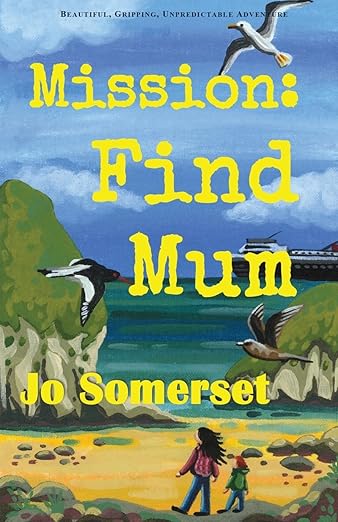 Cover of children's book: Mission: Find Mum 